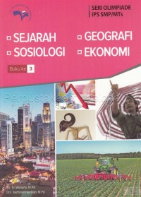 Image of Seri Olimpiade IPS SMP/MTs : Sejarah, Geografi, Sosiologi, Ekonomi (Buku 3)