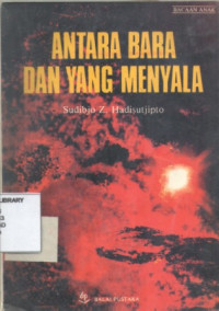 Image of Antara Bara Dan Yang Menyala