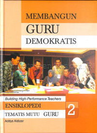 Image of Ensiklopedi tematis mutu guru : membangun guru demokratis