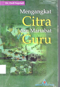 Image of Mengngkat Citra dan Martabat Guru