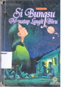 Image of Si Bungsu Menatap Langit Biru