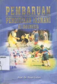 Image of Pembaruan Pendidikan Jasmani Di Indonesia