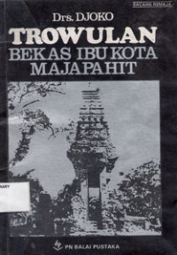 Image of Trowulan Bekas Ibu Kota Majapahit