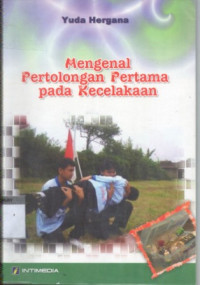 Image of Mengenal Pertolongan Pertama pada Kecelakaan