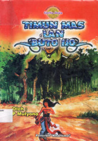 Image of Timun Mas Lan Buto Ijo