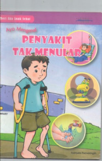 Image of Ayo Mengenal Penyakit Tak Menular