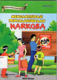 Image of Mengantisipasi Penyalahgunaan Narkoba