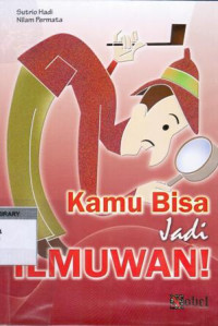 Image of Kamu Bisa Jadi ILMUWAN!