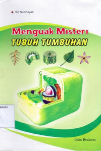 Image of Menguak Misteri Tubuh Tumbuhan