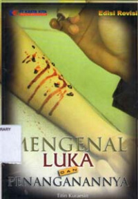 Image of Mengenal Luka dan Penanganannya