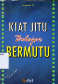 Image of Kiat Jitu Belajar Bemutu