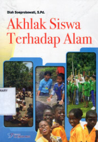 Image of Akhlak Siswa Terhadap Alam
