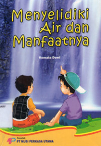 Image of Menyelidiki Air dan Manfaatnya