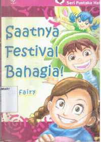 Image of Saatnya Festifal Bahagia!