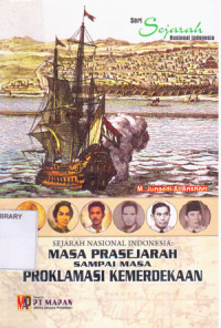 Image of Sejarah Nasional Indonesia: Masa Prasejarah sampai masa Proklamasi Kemerdekaan