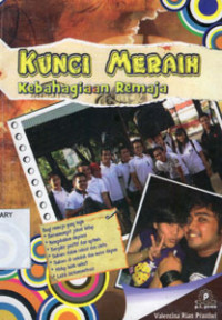Image of Kunci Meraih Kebahagiaan Remaja