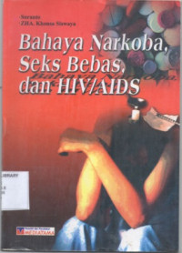 Image of Bahaya Narkoba,Seks Bebas,dan HIV/AIDS