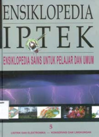 Image of Ensiklopedia IPTEK Ensiklopedia Sains Untuk Pelajar Dan Umum 5