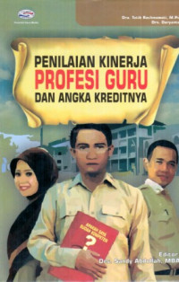 Image of Penilaian Kinerja Profesi Guru Dan Angka Kreditnya