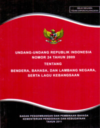 Image of Undang-Undang Republik Indonesia Nomor 24 Tahun 2009