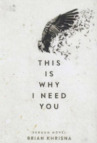 Image of This is Why I Need You