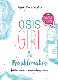 Image of Osis Girl&Troublemaker ketika benci mengundang cinta