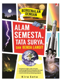 Image of Berkenalan dengan Alam Semesta, Tata Surya, dan Benda Langit