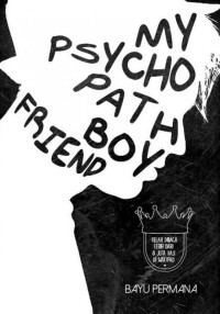 Image of My Psychopath Boyftriend