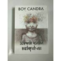Image of Sebuah Usaha Melupakan